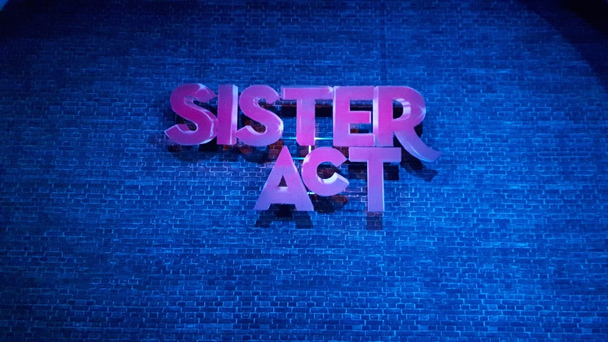 SISTER ACT di Cheri Steinkellner e Bill Steinkellner, regia di Saverio Marconi