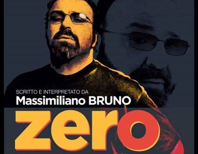 ZERO di e con Massimiliano Bruno, regia di Furio Andreotti