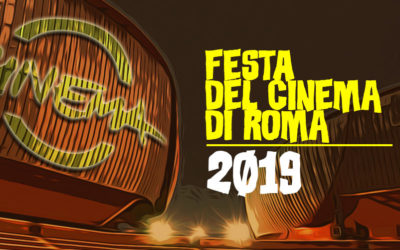 FESTA DEL CINEMA DI ROMA – 17/27 ottobre 2019: SERATA CONCLUSIVA
