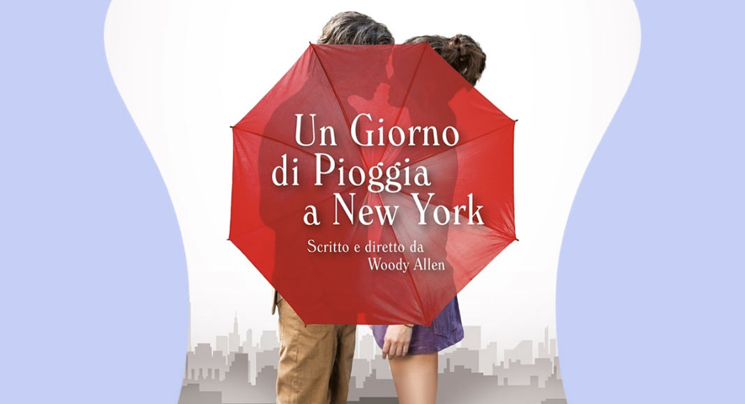 UN GIORNO DI PIOGGIA A NEW YORK  di Woody Allen, 2019