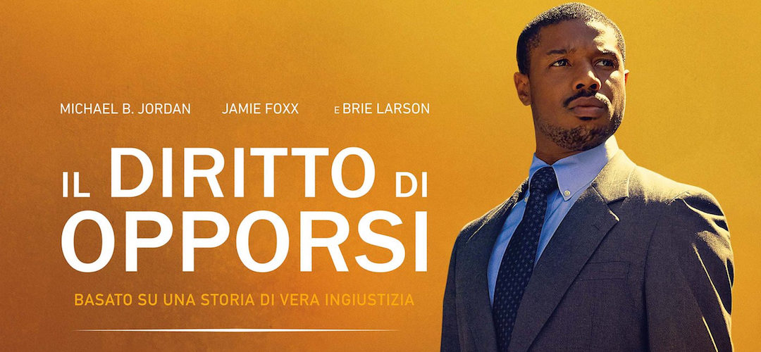 IL DIRITTO DI OPPORSI di Daniel Cretton, 2020
