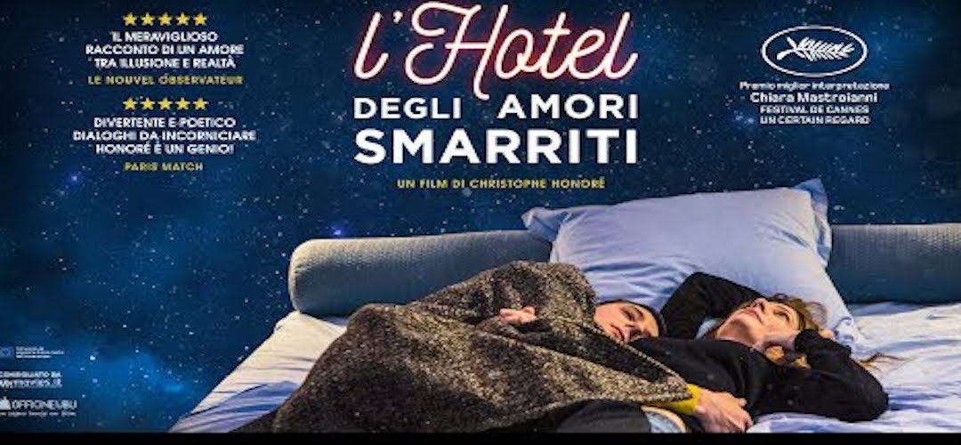 L’HOTEL DEGLI AMORI SMARRITI di Christophe Honoré, 2020