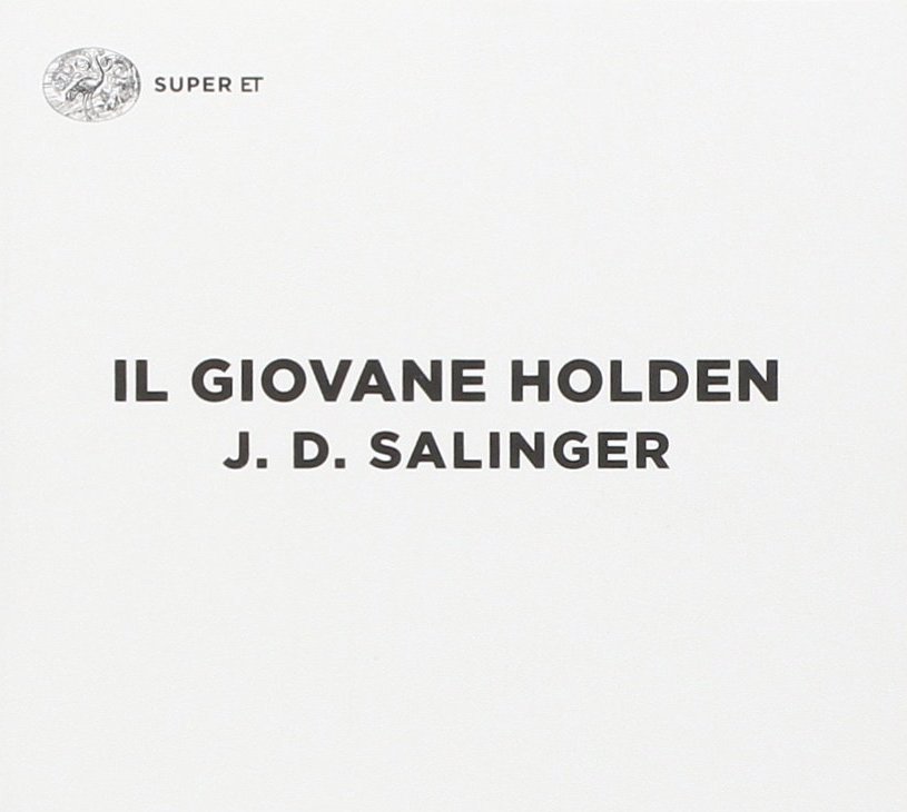 IL GIOVANE HOLDEN di J.D.SALINGER - Giulio Einaudi Editore - Accreditati