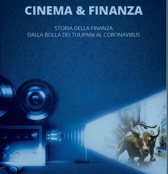 CINEMA & FINANZA di Monica Catalano – Progetto Economic@mente, 2020