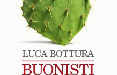 BUONISTI UN CAZZO di Luca Bottura, Feltrinelli, 2020
