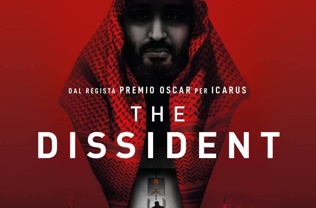 THE DISSIDENT di Bryan Fogel – MioCinema, 2021