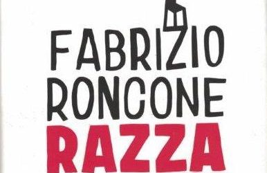 RAZZA POLTRONA di Fabrizio Roncone – Solferino 2021