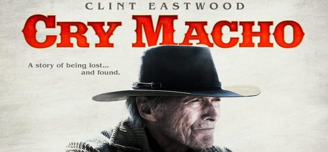CRY MACHO di Clint Eastwood, 2021