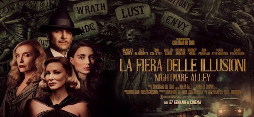 LA FIERA DELLE ILLUSIONI – NIGHTMARE ALLEY di Guillermo del Toro, 2022