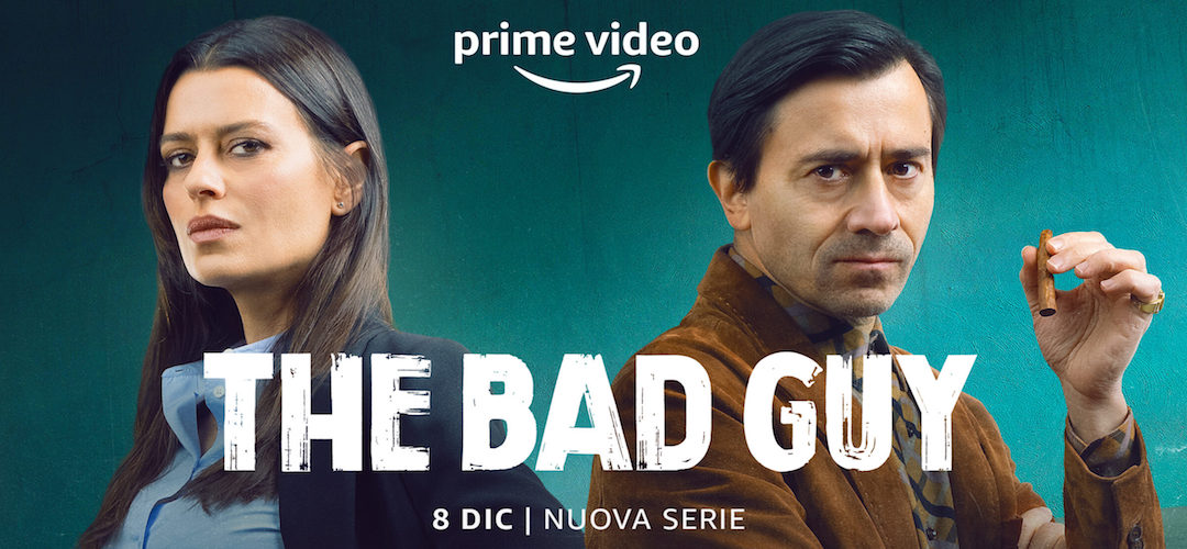 THE BAD GUY di Giuseppe G. Stasi e Giancarlo Fontana per Prime Video